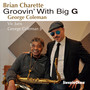 Groovin' with Big G