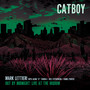 Catboy (Live at the Iridium)