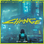 Change (feat. Shunské G & SNG)