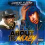 All About the Money (feat. Franchiz) [Explicit]