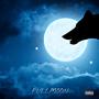 FULL MOON (Explicit)