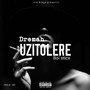 Uzitolere (Explicit)