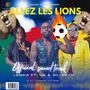 Allez Les Lions (feat. UB & GIL ARYM)