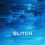 Glitch