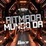 Ritmada Mundo da Putaria (Explicit)