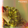 Friends (Explicit)