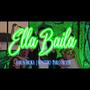 ELLA BAILA (feat. Aaron Broka & Pablo Prozer)