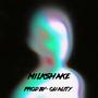 Milkshake (Explicit)