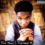 The Year I Turned 19 (feat. Freek Van Workum) [Explicit]