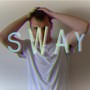 Sway