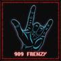 909 Frenzy