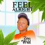 Feel Alright