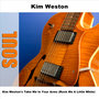 Kim Weston's Take Me In Your Arms (Rock Me A Little While)