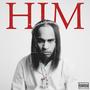 HIM (Explicit)