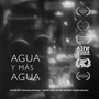 Agua y más agua (Improvisations for Original Soundtrack)