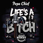 Life's A ***** (Explicit)