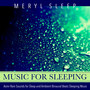 Music for Sleeping, Asmr Rain Sounds for Sleep and Ambient Binaural Beats Sleeping Music