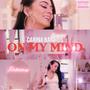 On My Mind (Explicit)