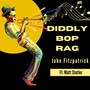 Diddly Bop Rag (feat. Matt Stutler)