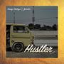 Hustler (feat. Ajanaku)