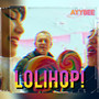 Lolihop (Explicit)