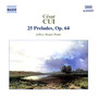 CUI: 25 Preludes, Op. 64