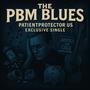 The PBM Blues