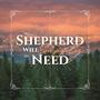 My Shepherd Will Supply My Need