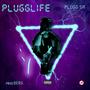 Plugglife (Explicit)