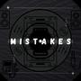 Mistakes