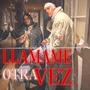 Llamame Otra Vez (feat. Bastian DnB) [Explicit]