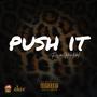 Push it (Explicit)