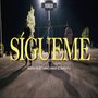 Sigueme (Explicit)