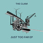 Just Too Far EP