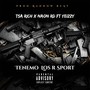 Tenemo los R Sport (feat. Yeizzy) [Explicit]