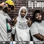 Big Gwop (feat. Mob & Lof Bossghetto)