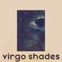 Virgo Shades