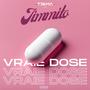 VRAIE DOSE (Explicit)