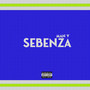 Sebenza (Explicit)