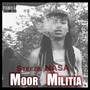 Moor Milita (Explicit)