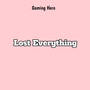 Lost Everything