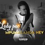 Mpumalanga Hey (Explicit)