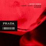 Prada - Remix (Explicit)