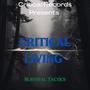 Critical Living Survival Tactics (Explicit)