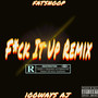 **** It Up (Remix) [Explicit]