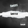 Gangster (Explicit)