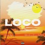 Loco (Explicit)