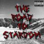 The Road To Stardom (Explicit)
