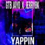 Yappin (feat. Jerry8K) [Explicit]