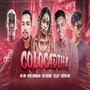 Colocadinha (feat. Mc Dricka & Mc Gw) [Explicit]